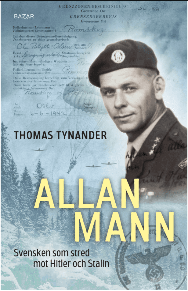 Allan Mann : svensken som stred mot Hitler och Stalin (pocket)
